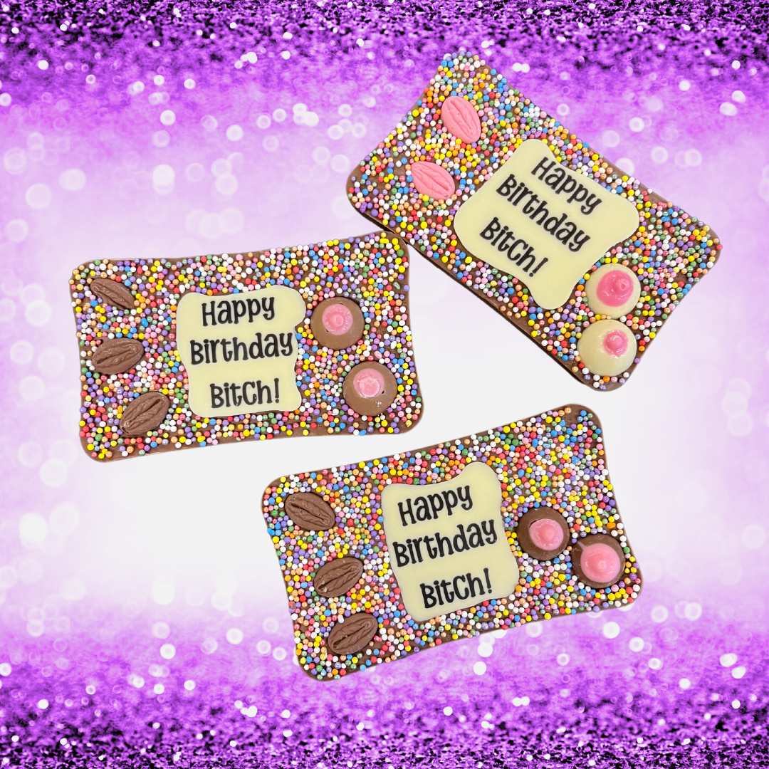 "HAPPY BIRTHDAY BITCH" Milk Chocolate Bar