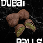 Dubai Balls