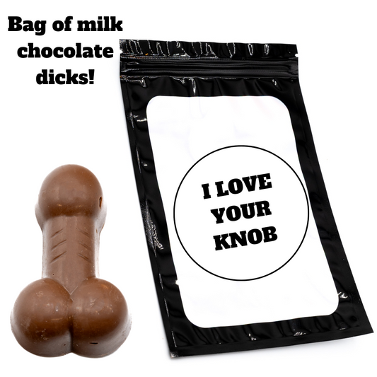 BAG OF DICKS - I LOVE YOUR KNOB