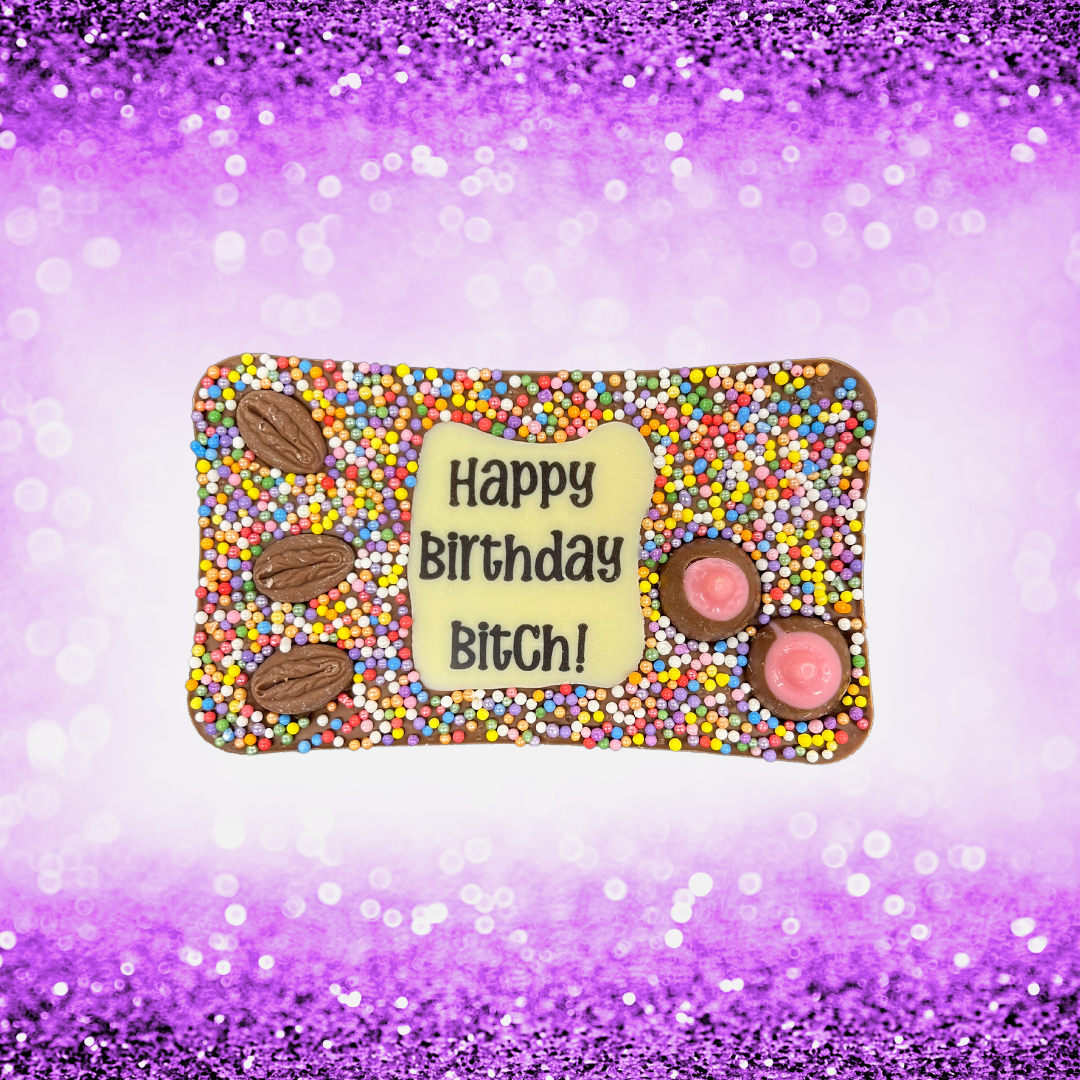 'BIRTHDAY BITCH' Milk Chocolate Bar