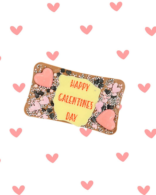 Happy Galentines Day milk choclolate slab