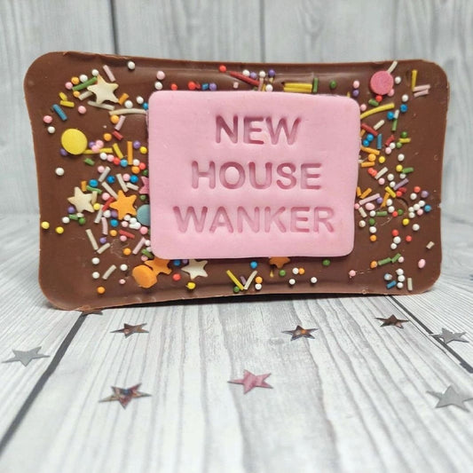 'NEW HOUSE WANKER' Milk Chocolate Bar